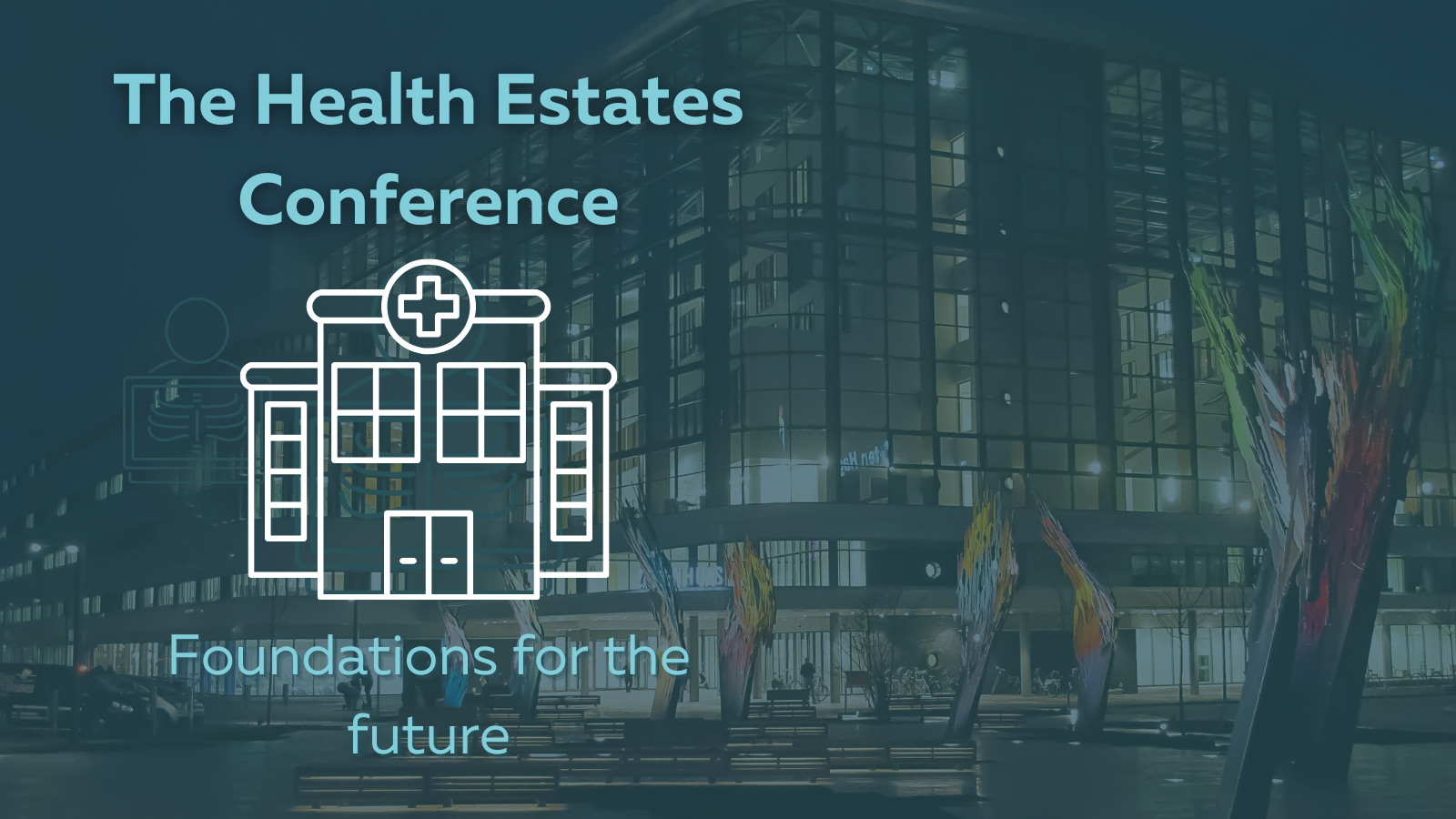 Convenzis - Event ~ The Health Estates Conference