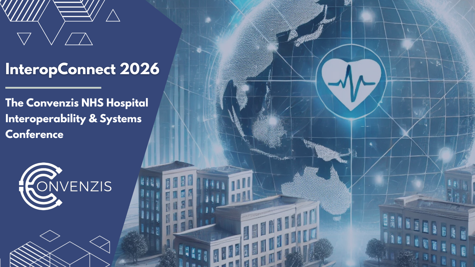 Convenzis - Event ~ InteropConnect 2026: The Convenzis NHS Hospital ...