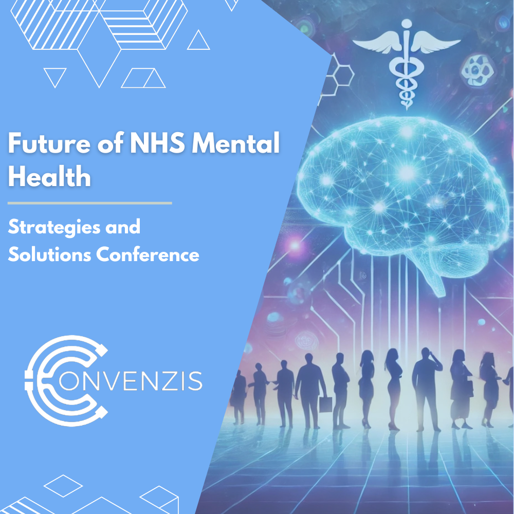 5th Future of NHS Mental Health: Strategies and Solutions Conference