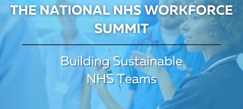 The National NHS Workforce Summit