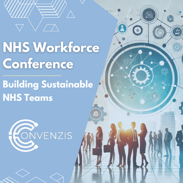 16th NHS Workforce Conference: Building Sustainable NHS Teams