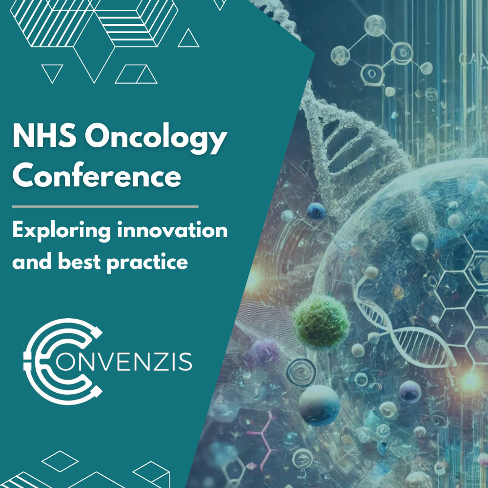 9th NHS Oncology Conference: Exploring innovation and best practice