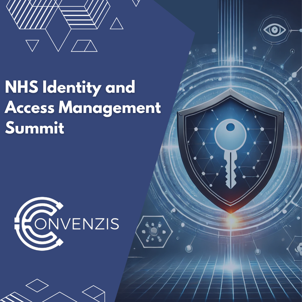 2nd NHS Identity and Access Management Summit