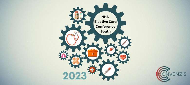 NHS Elective Care Conference South 2023