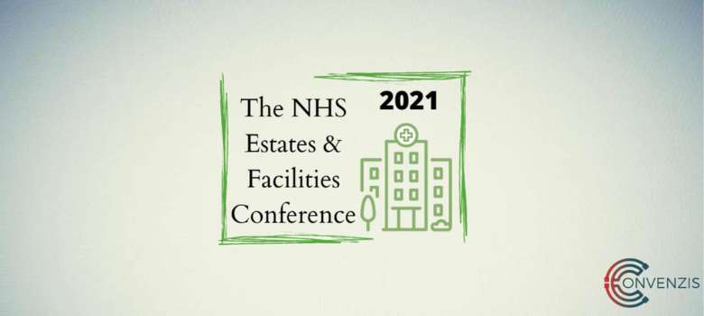 NHS Estates and Facilities Conference 2021 Managing demand and innovation 64118f652e67a