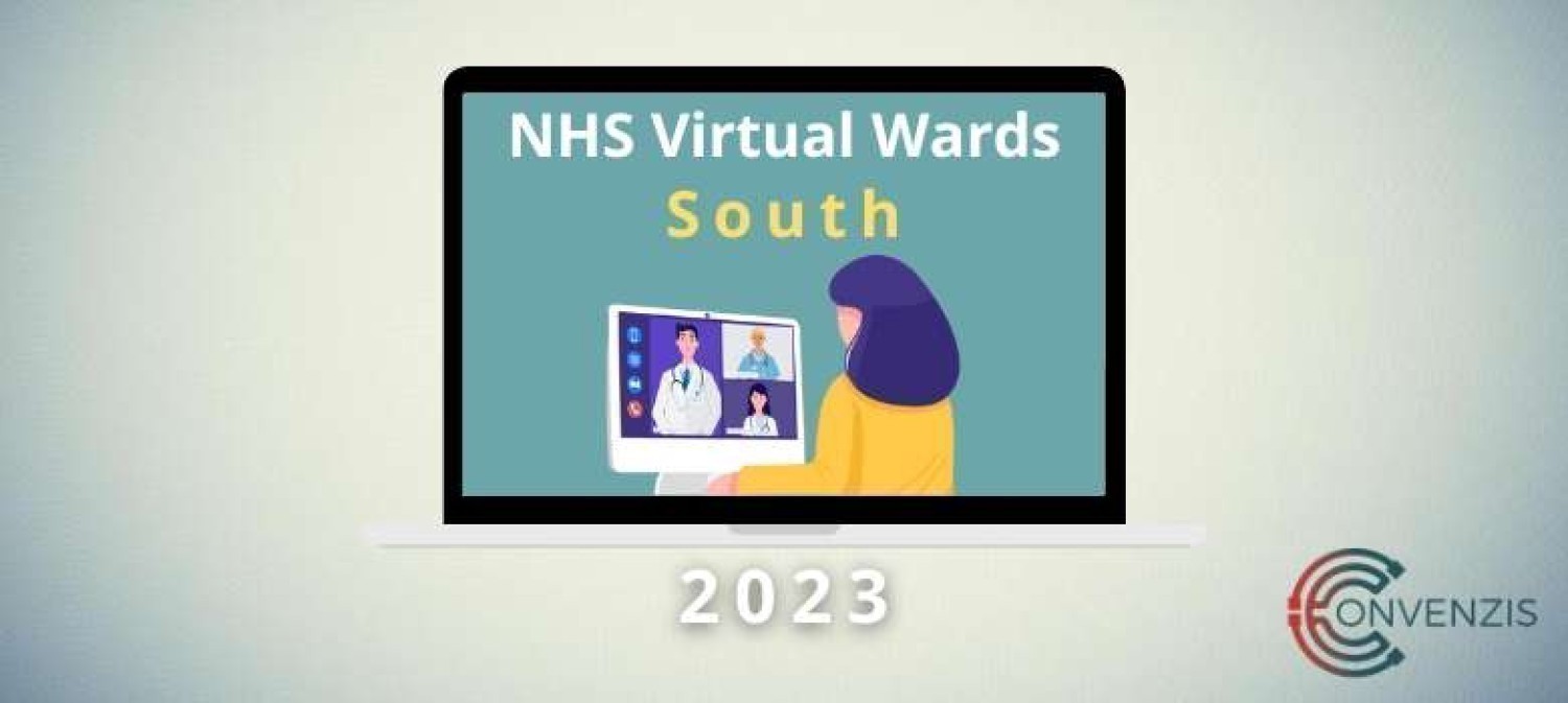 The NHS Virtual Wards Conference South