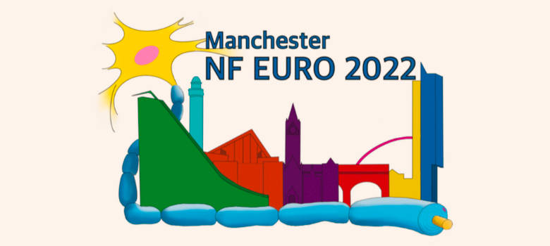 Neurofibromatosis European Meeting – Manchester