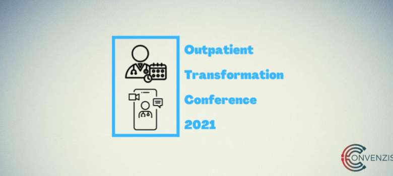 Outpatient Transformation Conference 2021 641182d42b3cf