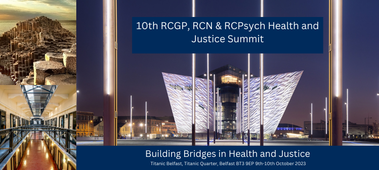 RCGP 10th Health and Justice Summit 1 6452264553b25