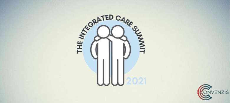 The Integrated Care Summit 2021
