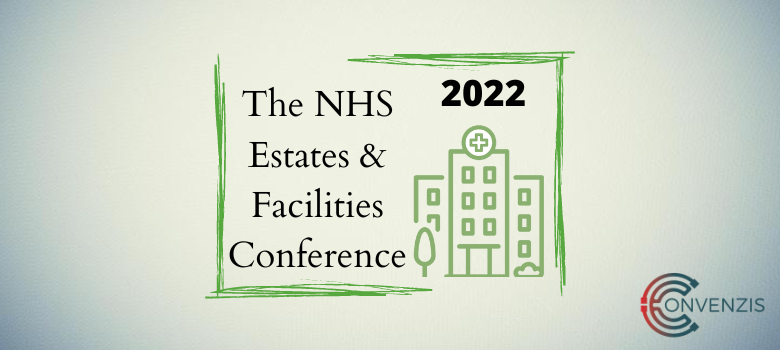 The NHS Estates and Facilities Conference 2022