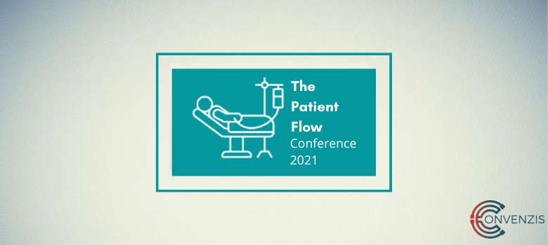The Patient Flow Conference 2021: Improving for the future