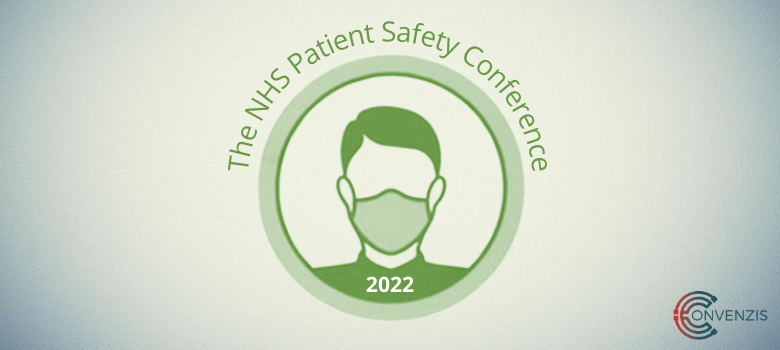 The NHS Patient Safety Conference 2022: Breaking a culture of defensiveness