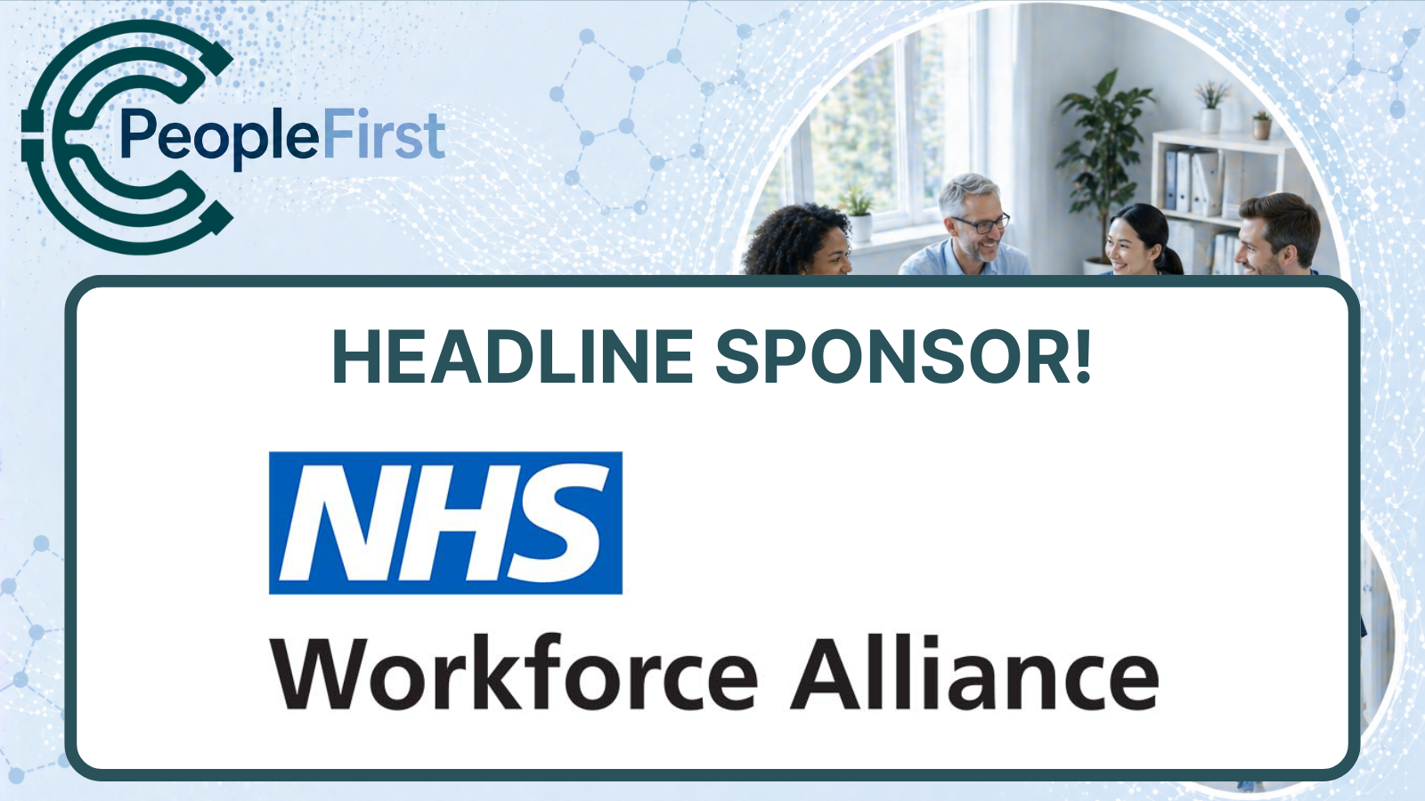 PeopleFirst 2026: The NHS Workforce Strategy & Culture Conference